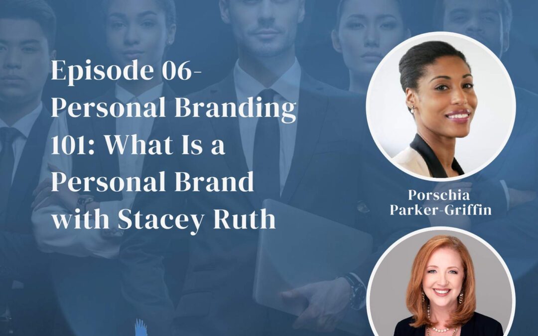Personal Branding 101: What is a Personal Brand with Stacey Ruth