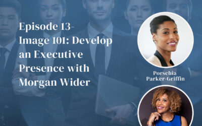Image 101: Develop an Executive Presence with Morgan Wider
