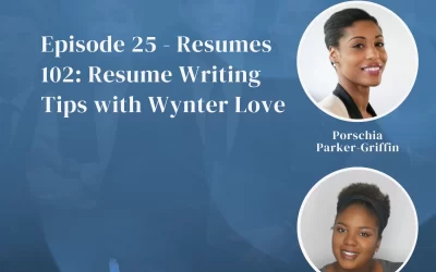 Resumes 102: Wynter Love’s Guide to Effective Resume Writing (Transcript)