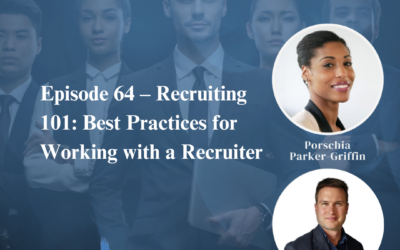 Recruiting 101: Best Practices for Working with a Recruiter with Matthew Sorensen