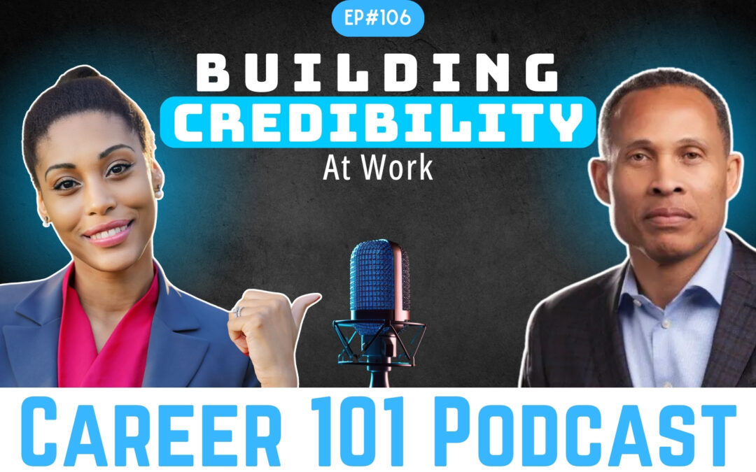 Building Credibility at Work with Victor Barnes