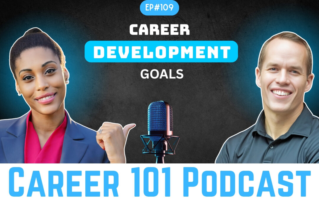 Achieving Your Career Development Goals with Jeff Perry