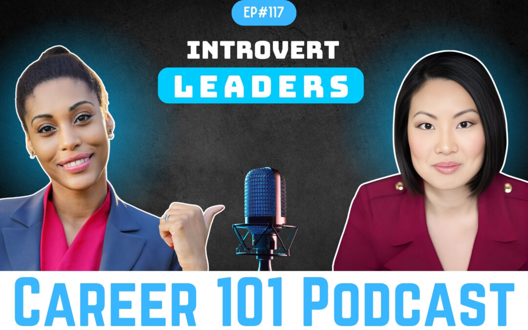 Introvert Leaders: Thriving in the Workplace with Julianna Yau Yorgan ...