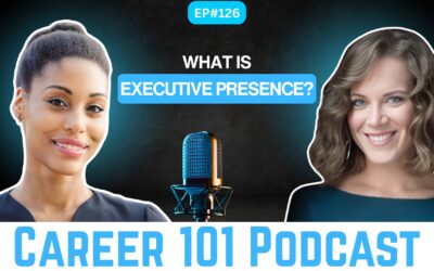 What is Executive Presence? with Catherine Cassidy