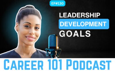 Achieving Your Leadership Development Goals